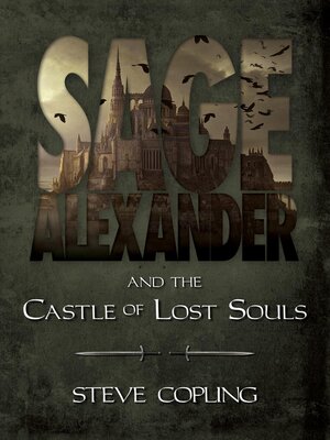 cover image of Sage Alexander and the Castle of Lost Souls